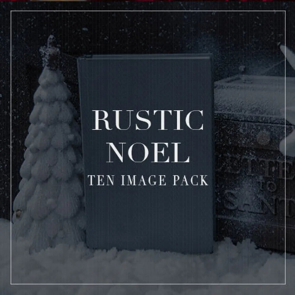 Rustic Noel 10 Image Packs