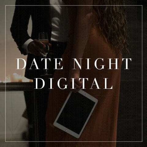 Date Night Digital Collection