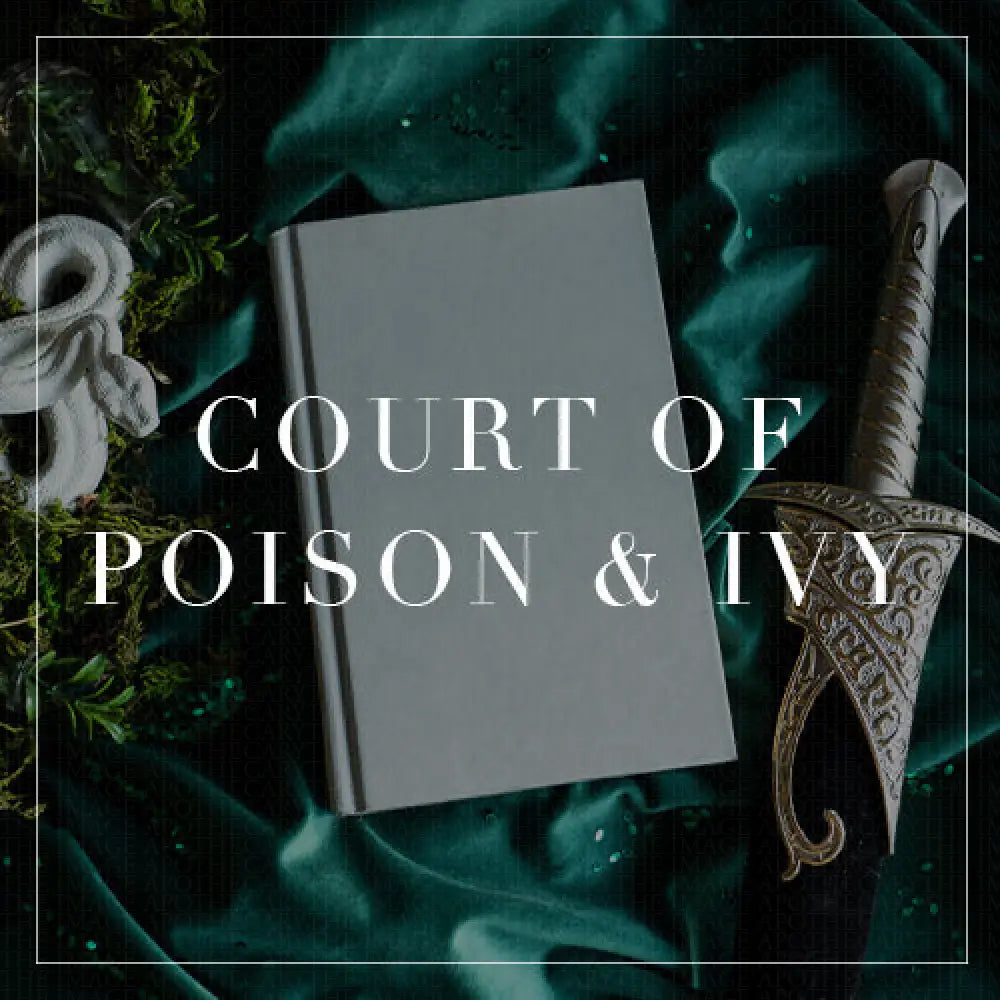 Entire Court Of Poison & Ivy