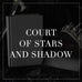 Entire Court Of Stars And Shadow Collection