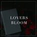 Entire Lover’s Bloom Collection