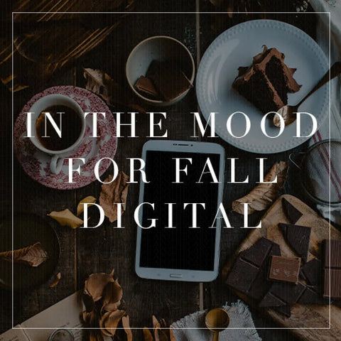 In The Mood For Fall Digital Collection