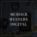 Murder Mystery Digital Collection