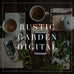 Rustic Garden Digital Collection