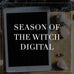 Season Of The Witch Digital Collection