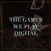 The Games We Play Digital Collection