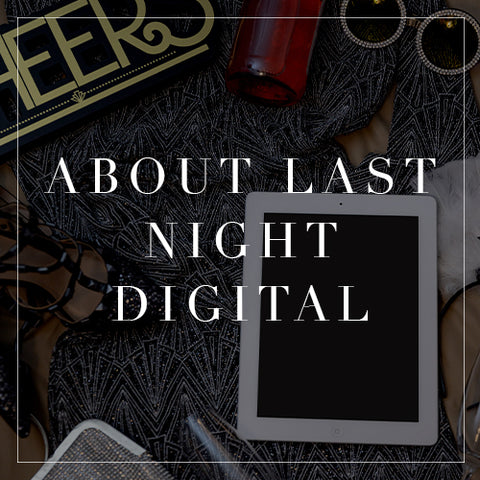 About Last Night Digital Collection