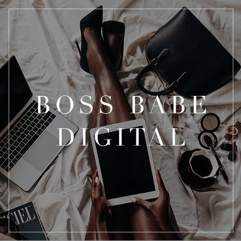 Boss Babe Digital Collection