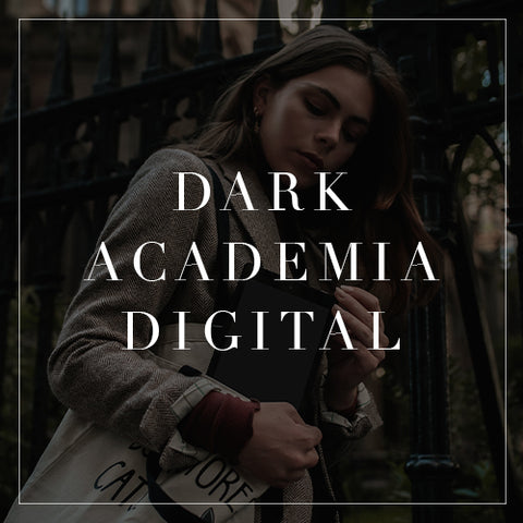 Dark Academia Digital Collection