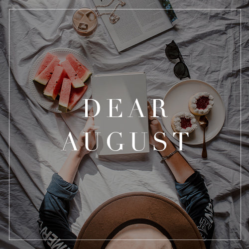Entire Dear August Collection