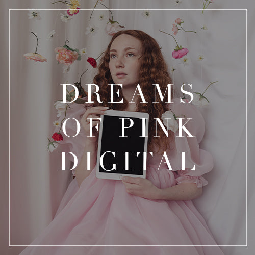 Dreams Of Pink Digital Collection