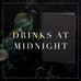 Entire Drinks at Midnight Collection