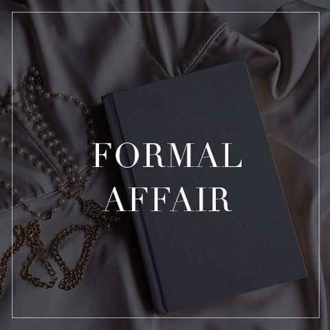 Entire Formal Affair Collection