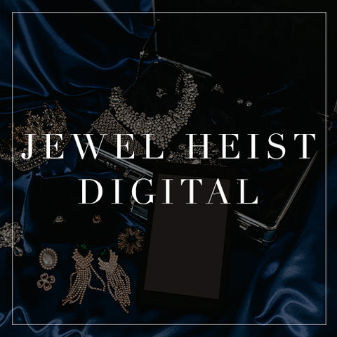 Jewel Heist Digital Collection