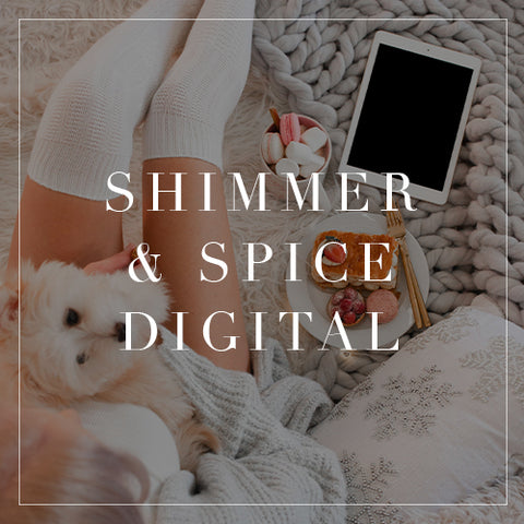 Shimmer & Spice Digital Collection